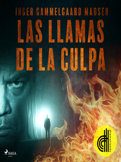 Title details for Las llamas de la culpa--Dramatizado by Inger Gammelgaard Madsen - Available